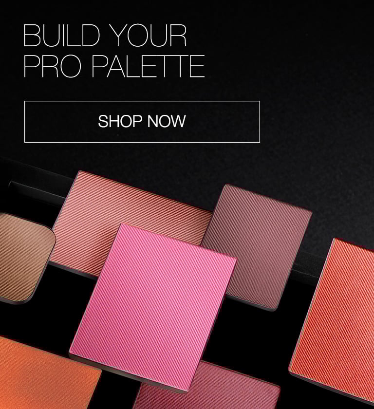 Build your Pro Palette. Start Now.